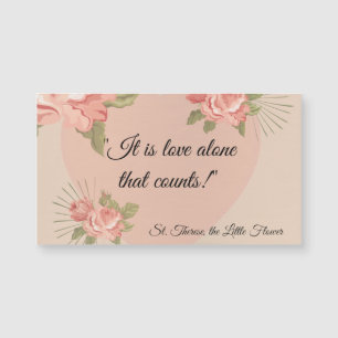 Carte Magnétique "C'est seul un amour qui compte." St Therese