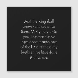 Carte Magnétique Citation d'écriture Matthew 25 40