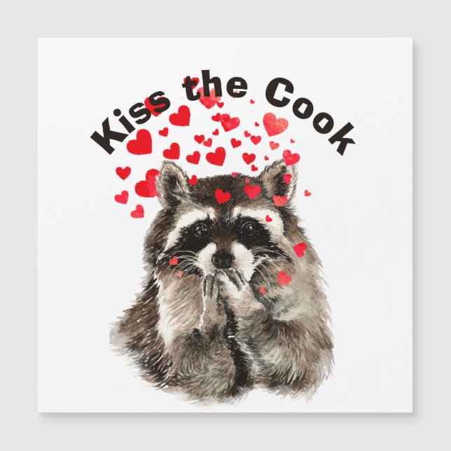 Carte Magnétique Citation drôle Kiss the Cook mignon Raccoons, Anim (Devant)