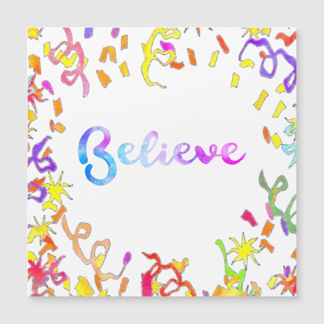 Carte Magnétique Croire la typographie aquarelle Art Confetti (Devant)