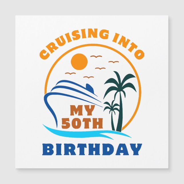 Carte Magnétique Croisière en mon bateau de 50e anniversaire (Devant)