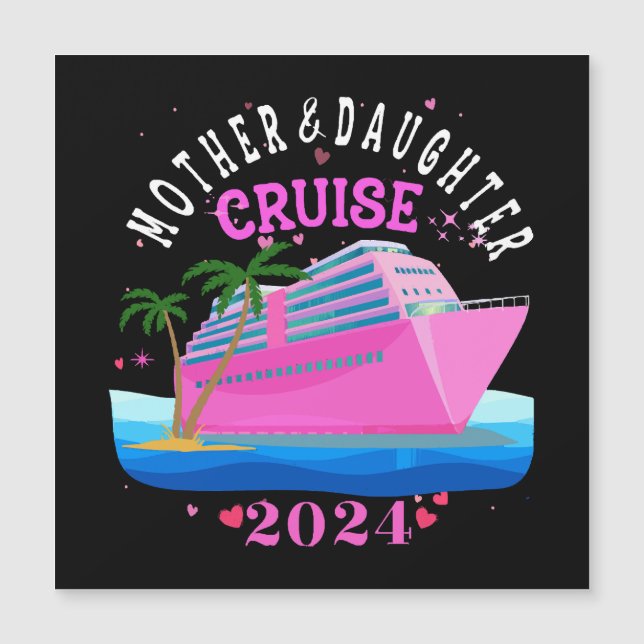 Carte Magnétique Croisière Mère Et Fille 2024 (Devant)