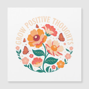 Carte Magnétique Croissance des pensées positives - Floral inspiran