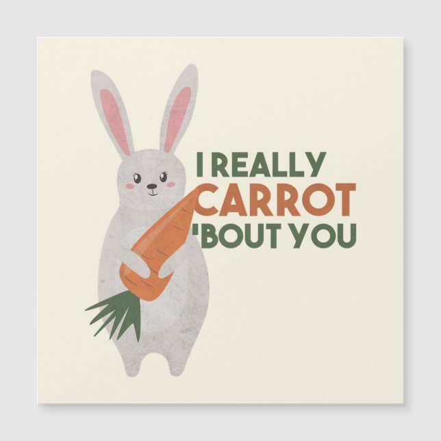 Carte Magnétique Cute Bunny Carrot Pun - Je Carotte Vraiment Vous B (Devant)