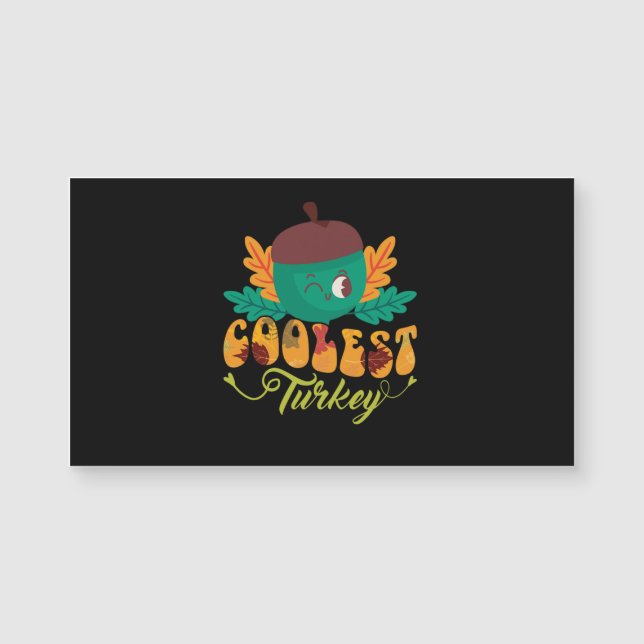 Carte Magnétique dinde la plus cool de la fête de Thanksgiving (Devant)