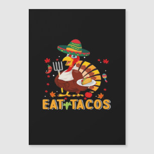 Carte Magnétique Dinde mange des tacos drôle de Thanksgiving mexica