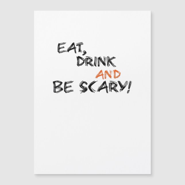 Carte Magnétique Eat Drink And Be Scary Classic Retro (Devant)