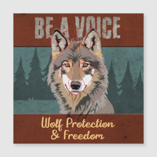 Carte Magnétique Être une Voix - Protection et Liberté des Loups
