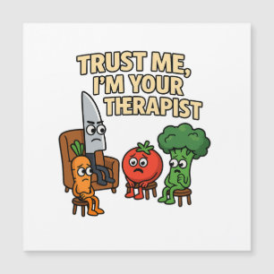 Carte Magnétique Faites-moi confiance, je suis votre thérapeute - D