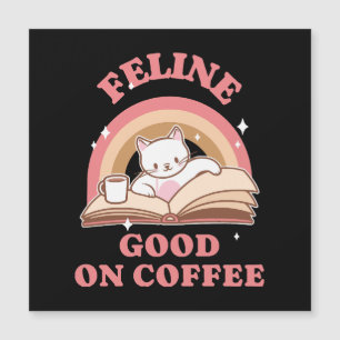 Carte Magnétique Félin bien sur café