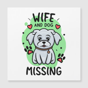 Carte Magnétique Femme et chien manquants
