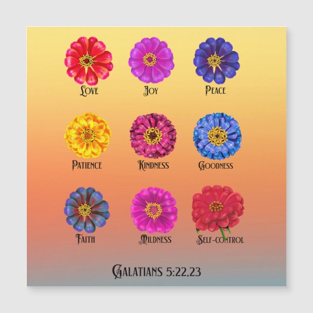 Carte Magnétique Fruitage of the spirit With Zinnias  (Devant)