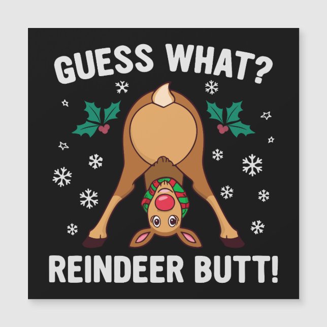 Carte Magnétique Guess What Reindeer Butt Christmas Joke (Devant)