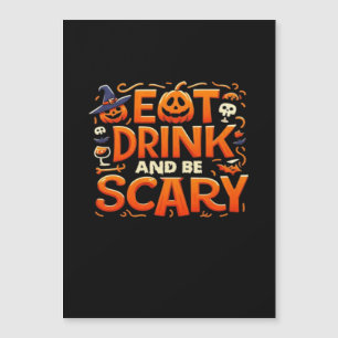 Carte Magnétique Halloween Manger Boire Et Être Effrayant