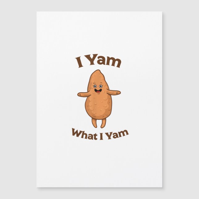 Carte Magnétique I Yam What I Yam Dancing Sweet Potato Thanksgiving (Devant)