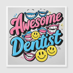 Carte Magnétique Incroyable dentiste merci, cadeau de sourire