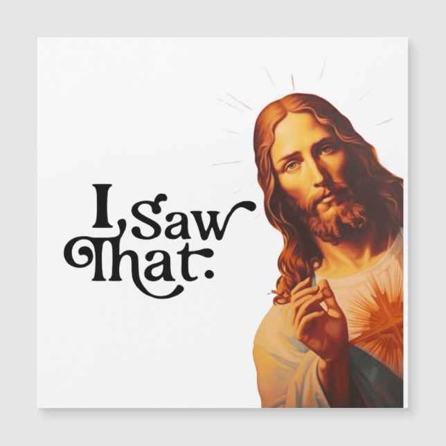 Carte Magnétique J'Ai Vu Ça, Jésus Art, J'Ai Vu Que Jésus (Devant)