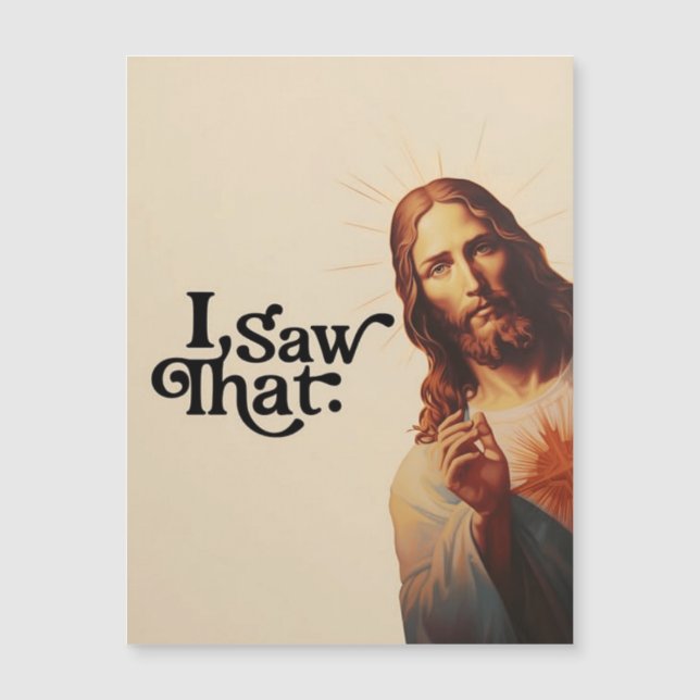 Carte Magnétique J'Ai Vu Ça, Jésus Art, J'Ai Vu Que Jésus (Devant)