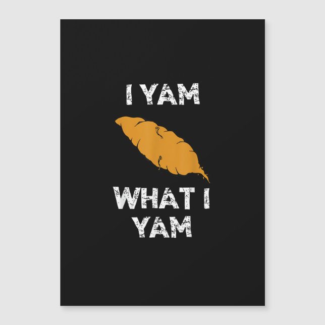 Carte Magnétique Je Yam Ce Que Je Yam Funny Thanksgiving (Devant)