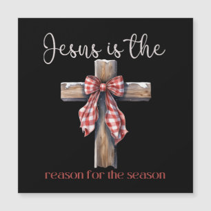 Carte Magnétique Jésus est la raison de la saison Noël Jésus