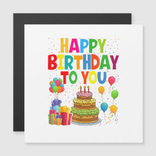 Carte Magnétique Joyeux Anniversaire à Toi