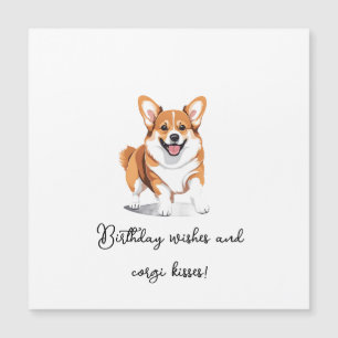 Carte Magnétique 'Joyeux Anniversaire Vœux Et Bisous De Corgi' Ador