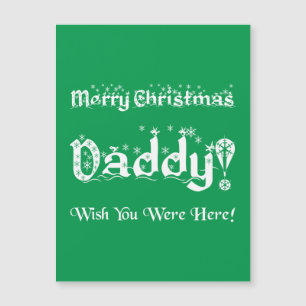 Carte Magnétique Joyeux papa de Noël ! J'Aimerais Que Vous Étiez Ic