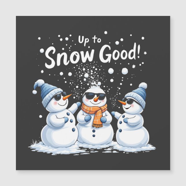 Carte Magnétique Jusqu'à Neige Bon Drôle Bonhomme de Neige Noël  (Devant)