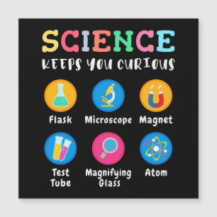 Carte Magnétique La science vous garde curieux