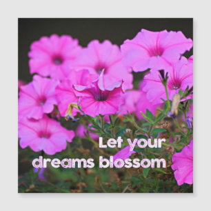 Carte Magnétique Laissez vos rêves s'épanouir