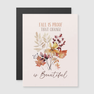 Carte Magnétique L'Automne Est La Preuve Que Le Changement Est Beau