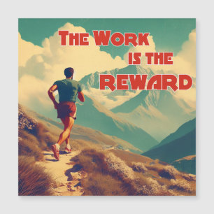 Carte Magnétique Le Travail Est La Récompense Runner Mountains