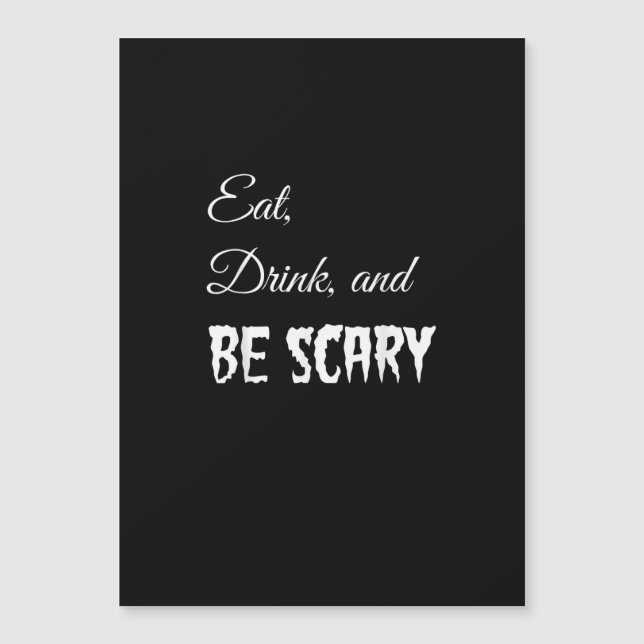 Carte Magnétique Manger Boire Et Être Effrayant Drôle Halloween Sty (Devant)