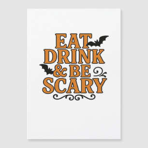 Carte Magnétique Manger Boire Et Être Effrayant Halloween Graphique