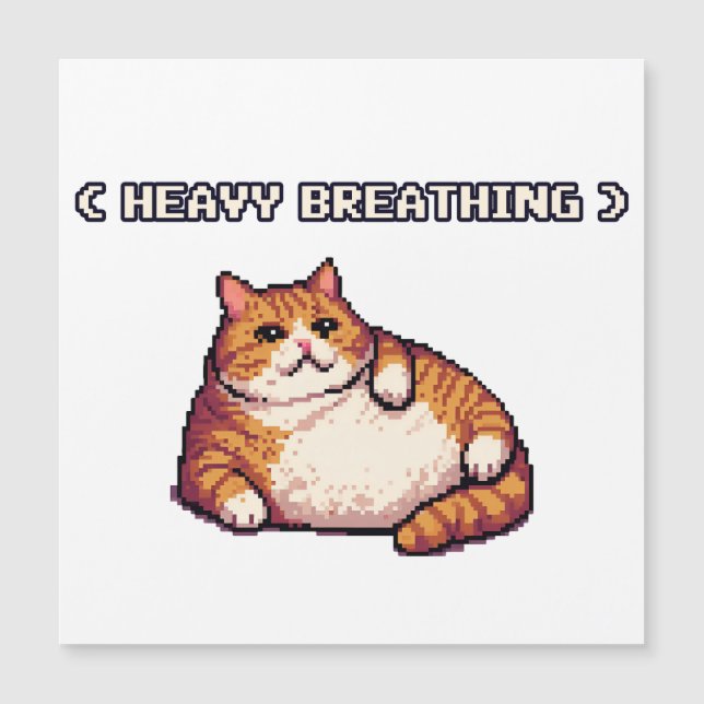 Carte Magnétique Mème de chat gras respirant bruyamment en pixel ar (Devant)