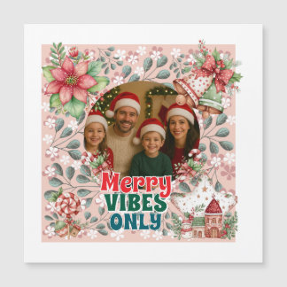 Carte Magnétique Merry Vibes Only – Funny Christmas Card