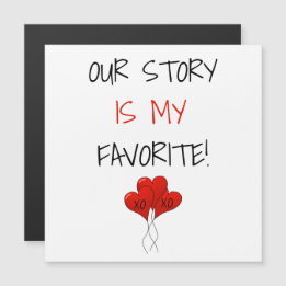 Carte Magnétique Monogramme Notre histoire est ma Valentines préfér