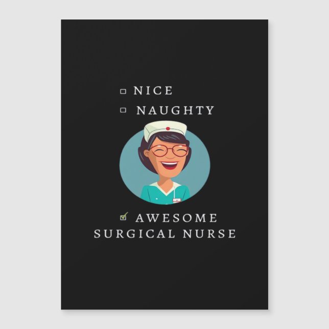 Carte Magnétique Nice Naughty Awesome Surgical Nurse  (Devant)