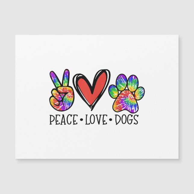 Carte Magnétique Peace Love Chiens Paws Tie Dye Rainbow Animal Resc (Devant)