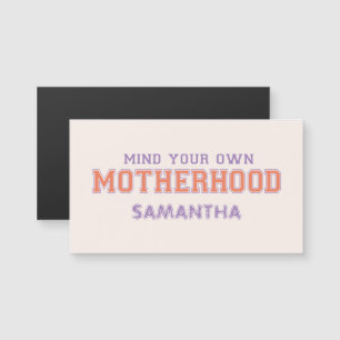 Carte Magnétique Pensez À Votre Propre Maternité