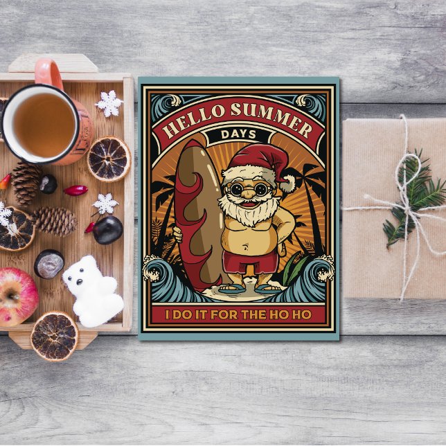 Carte Magnétique Père Noël Bonjour Summer Days I Do It for the Ho H (Créateur téléchargé)