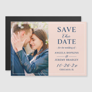 Carte Magnétique Photo de la marine branchée Blush Save the Date Ma