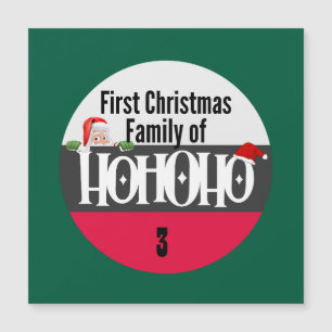 Carte Magnétique Premier Noël Ho Ho Ho Famille de personnalisation