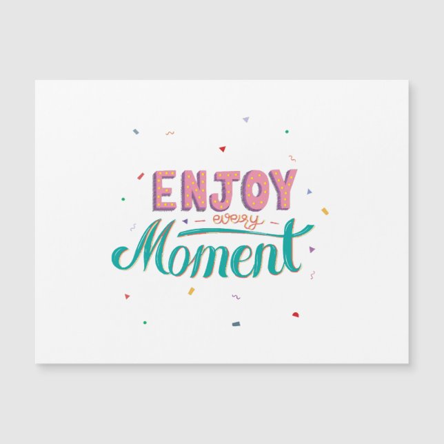 Carte Magnétique Profitez de chaque moment (Devant)