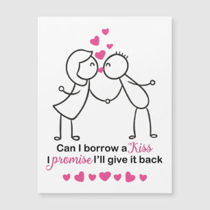 Carte Magnétique Puis-je emprunter un Kiss mignon Conception Couple