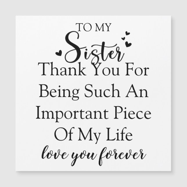 Carte Magnétique Remerciement à ma sœur pour être dans ma vie (Devant)