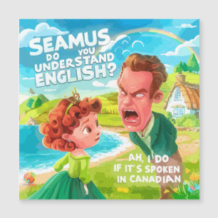 Carte Magnétique Seamus Comprenez-Vous L'Anglais