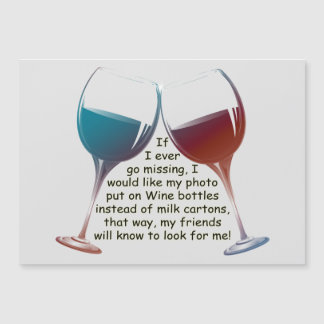 Carte Magnétique Si je vais jamais manquer le vin d'amusement