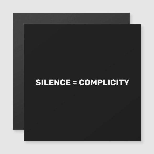 Carte Magnétique Silence égale complexité Arrêter de haïr le blanc (Devant / Derrière)
