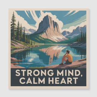 Carte Magnétique Strong Mind, Calm Heart